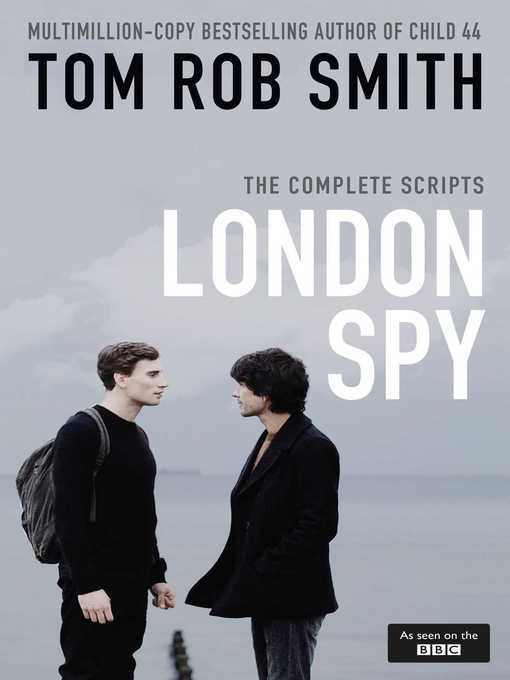 Title details for London Spy by Tom Rob Smith - Wait list